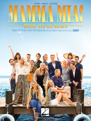 cover image of Mamma Mia!--Here We Go Again Songbook